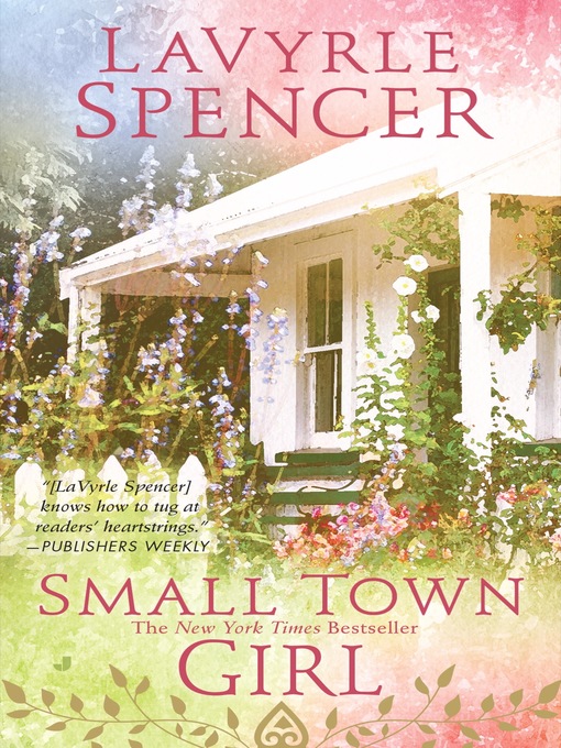 Title details for Small Town Girl by Lavyrle Spencer - Wait list